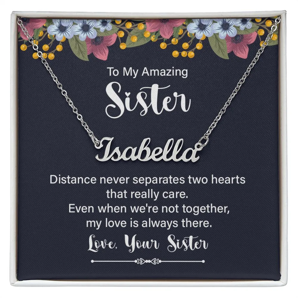 To my amazing sister - distance never separates