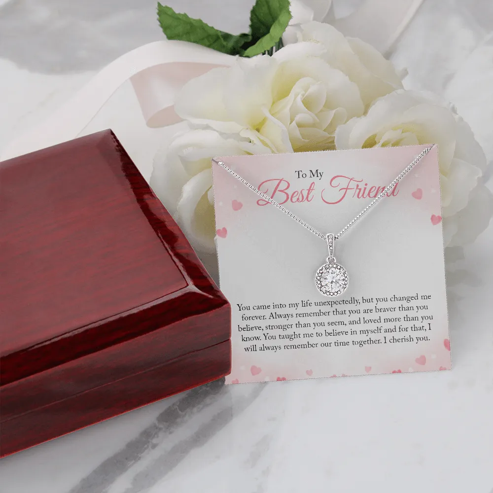 To My Bestfriend, You Came Into My Life Unexpectedly (Extremely High Demand) - Eternal Hope Necklace