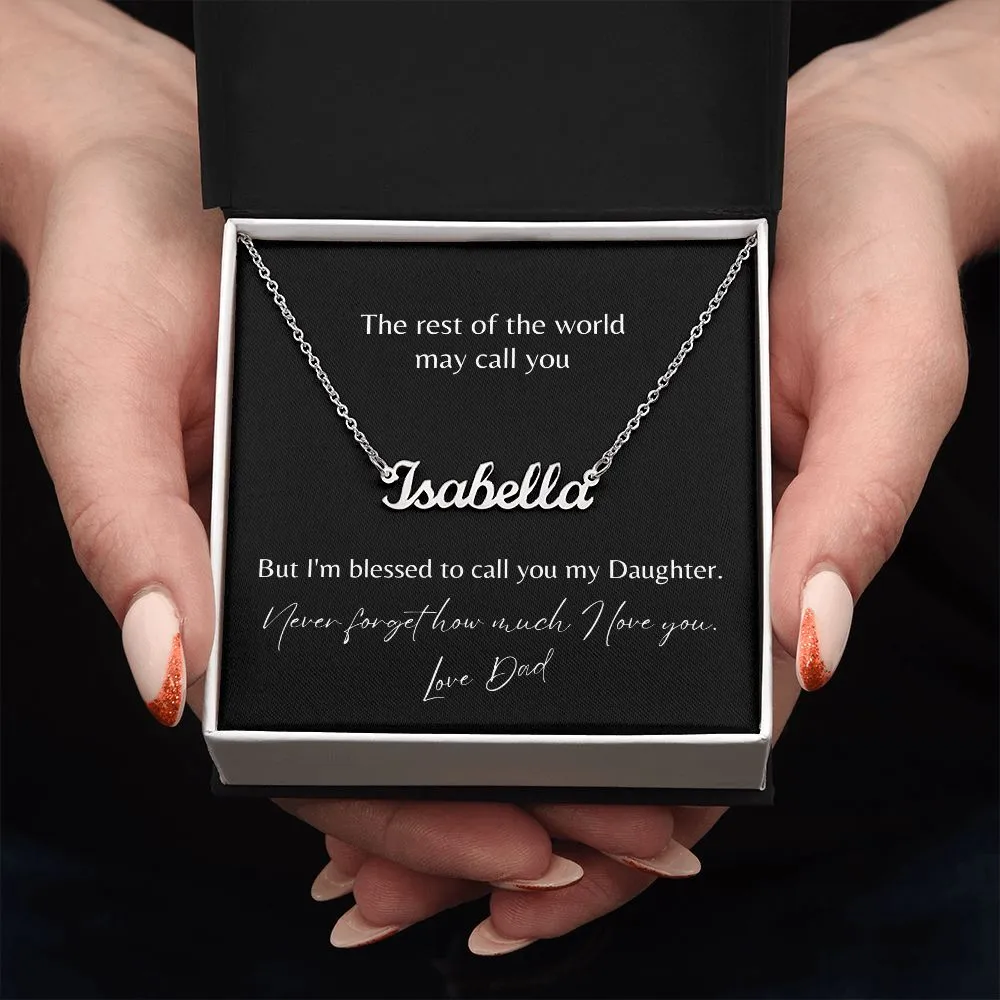 To My Daughter Name Necklace Love Dad