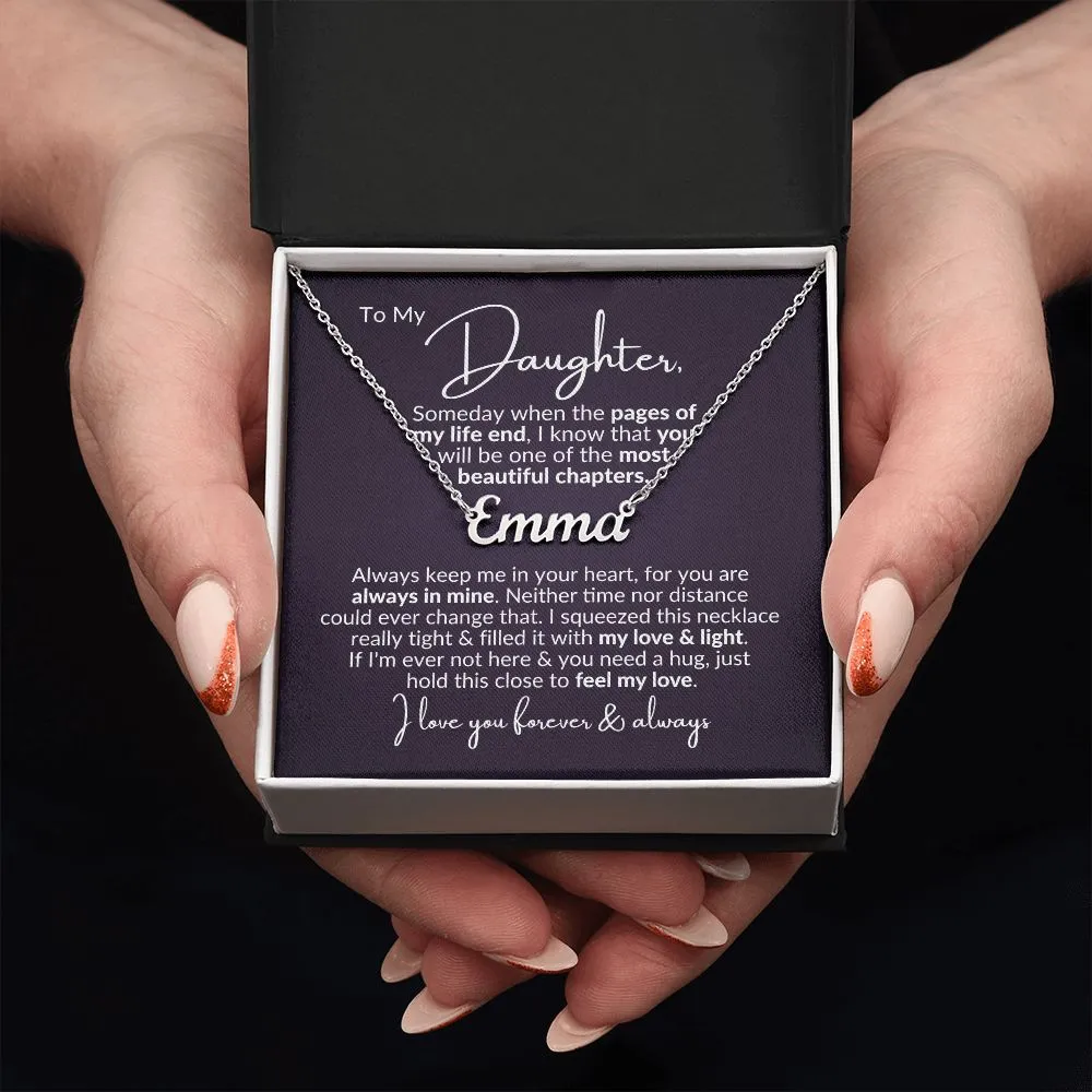 To My Daughter | Personalized Name Necklace | Most Beautiful Chapter