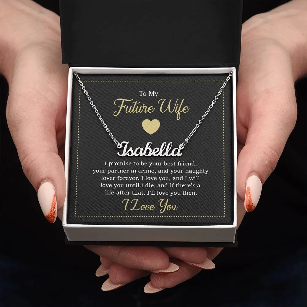 To my future wife - i promise to be your best friend