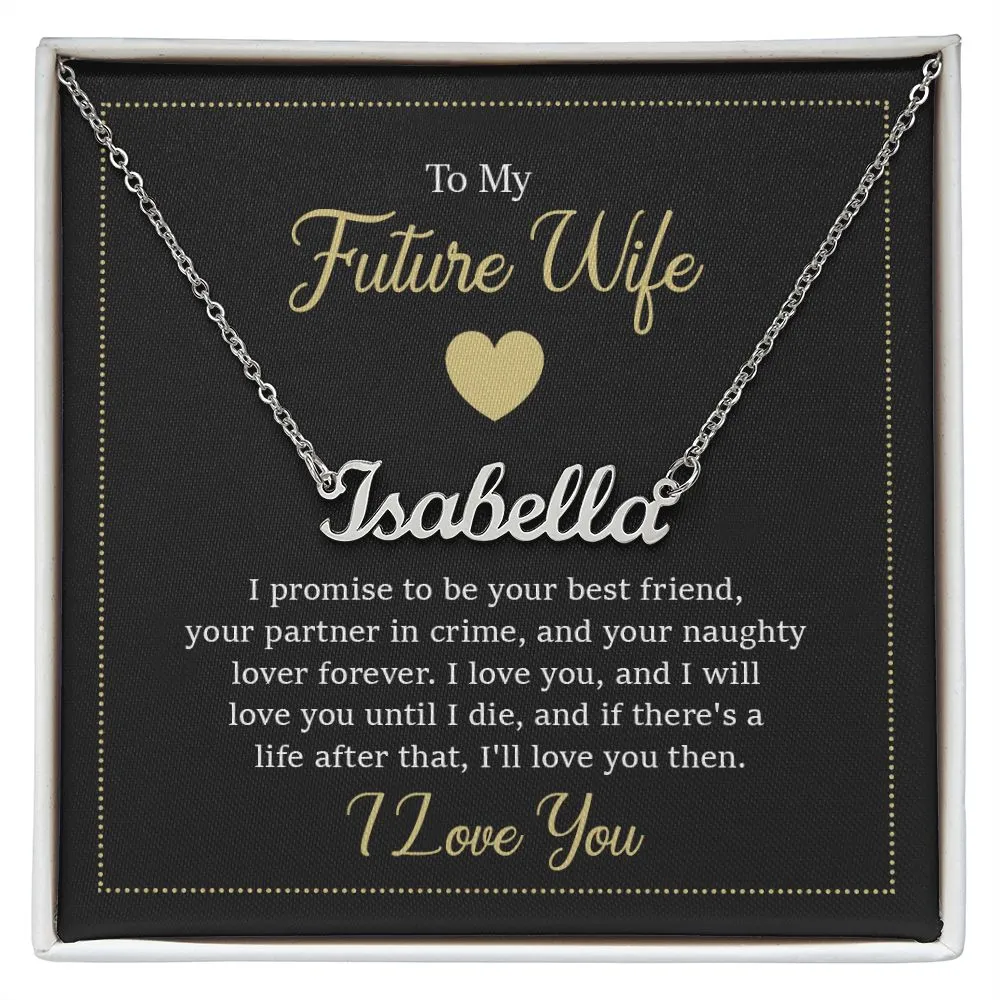 To my future wife - i promise to be your best friend