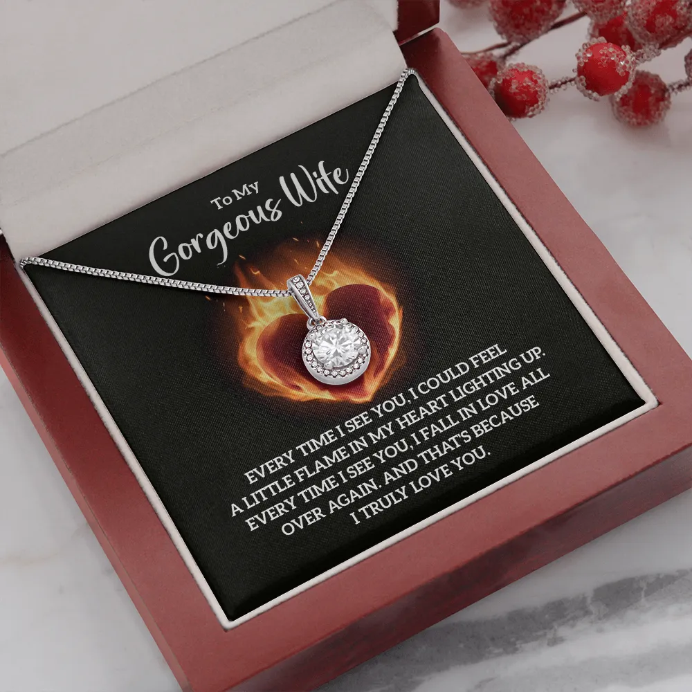 To My Gorgeous Wife, I truly love you-Eternal Hope Necklace