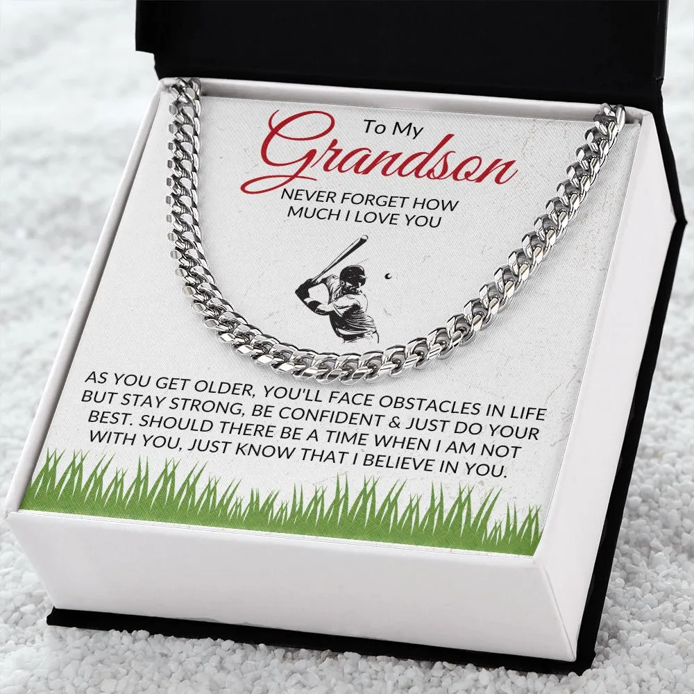 To My Grandson | Never Forget How Much I Love You - Link Chain
