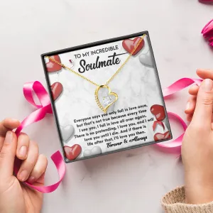 To My Incredible Soulmate Forever & Always | Forever Love Necklace