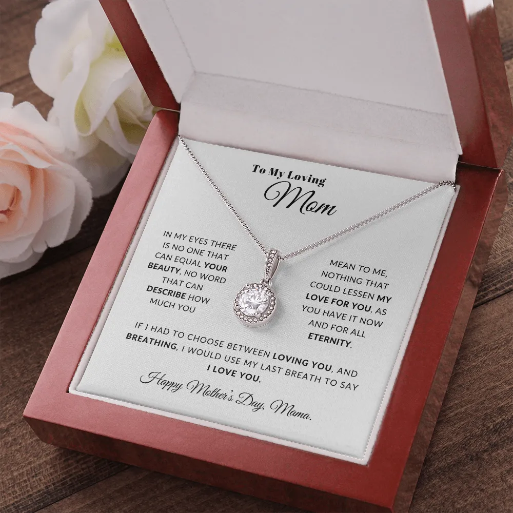 To My Loving Mom | I Love You Mama