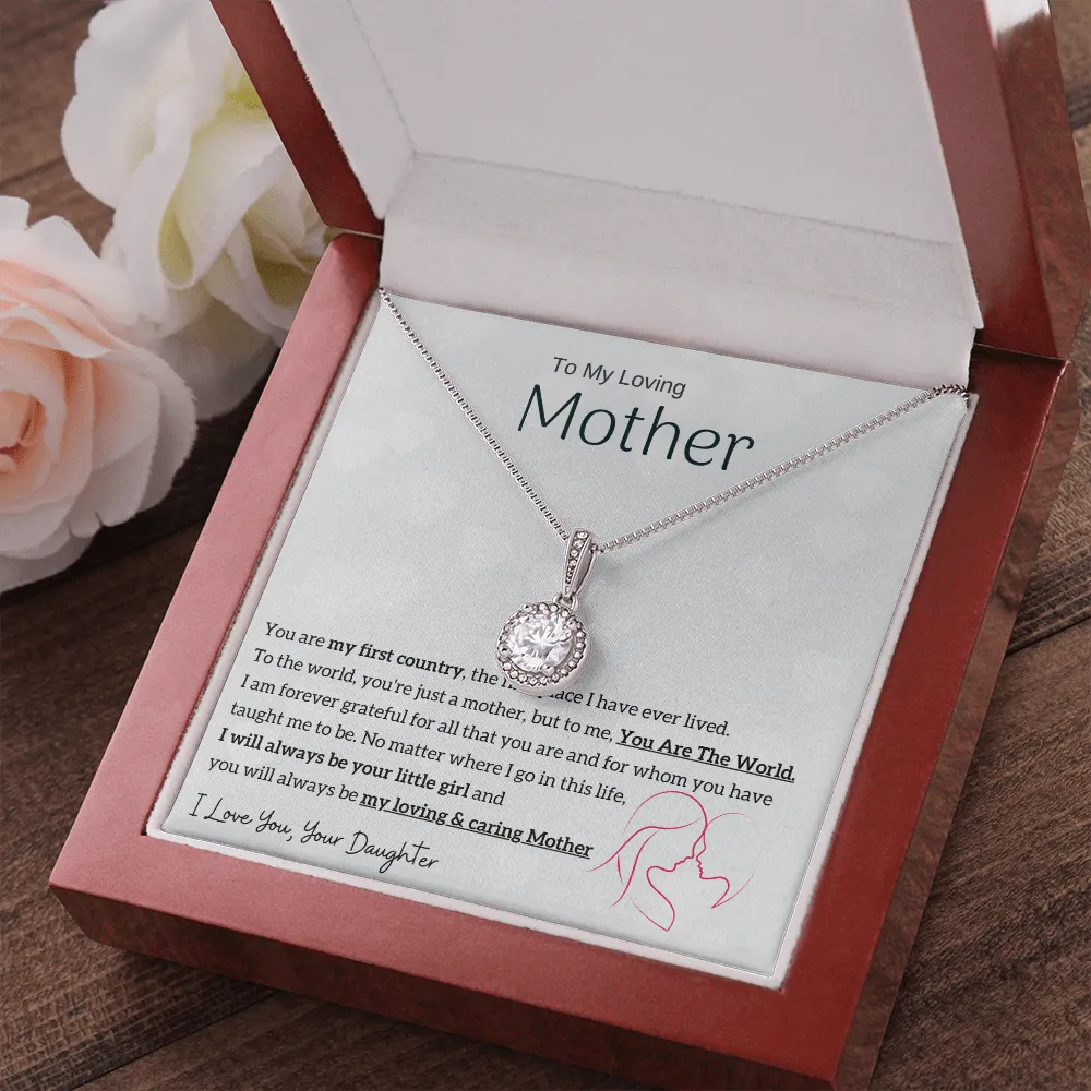 To My Loving Mother - You are my sunshine, I will always be your little girl (Extremely High Demand) - Eternal Hope Necklace