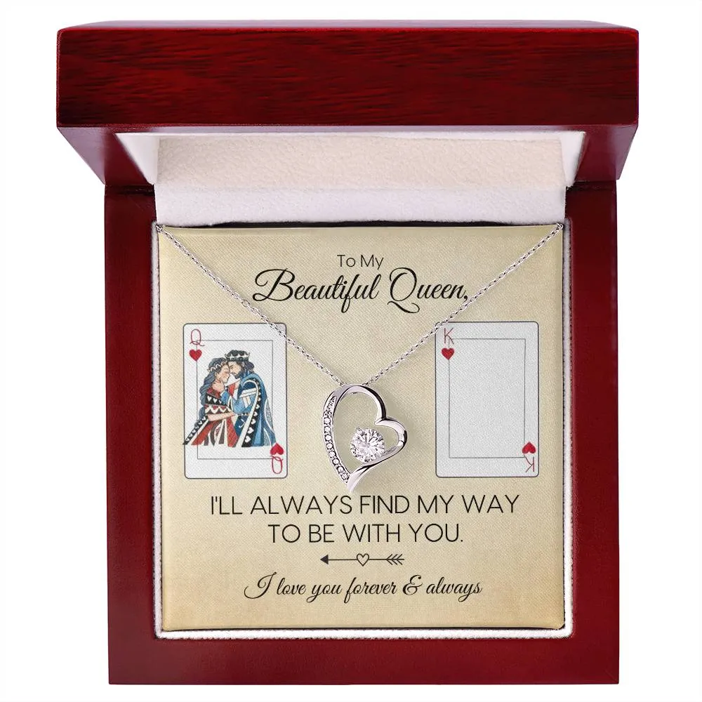 To My Queen | Always Be With You | Forever Love Necklace