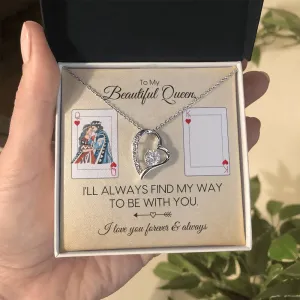 To My Queen | Always Be With You | Forever Love Necklace