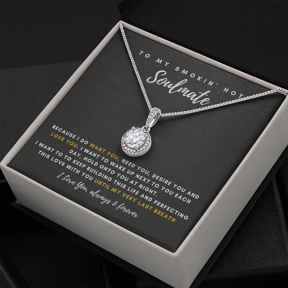 To My Smokin' Hot Wife - Thank You For Being The Love Of My Life! (3) (Extremely High Demand) - Eternal Hope Necklace