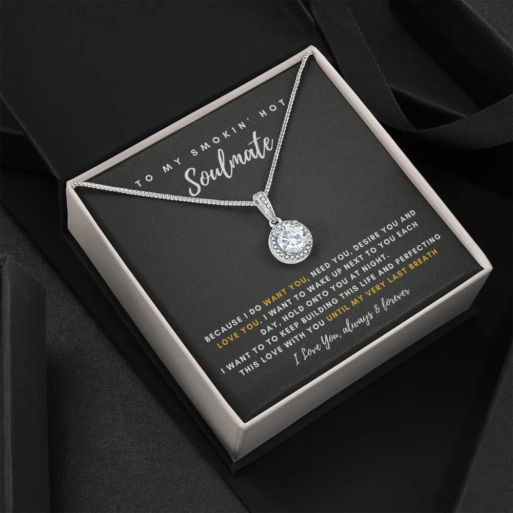 To My Smokin' Hot Wife - Thank You For Being The Love Of My Life! (3) (Extremely High Demand) - Eternal Hope Necklace