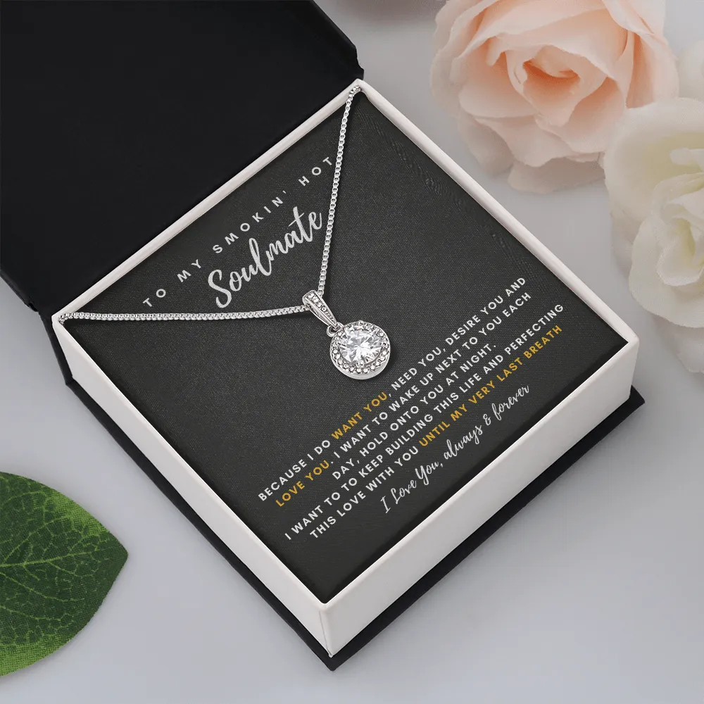 To My Smokin' Hot Wife - Thank You For Being The Love Of My Life! (3) (Extremely High Demand) - Eternal Hope Necklace