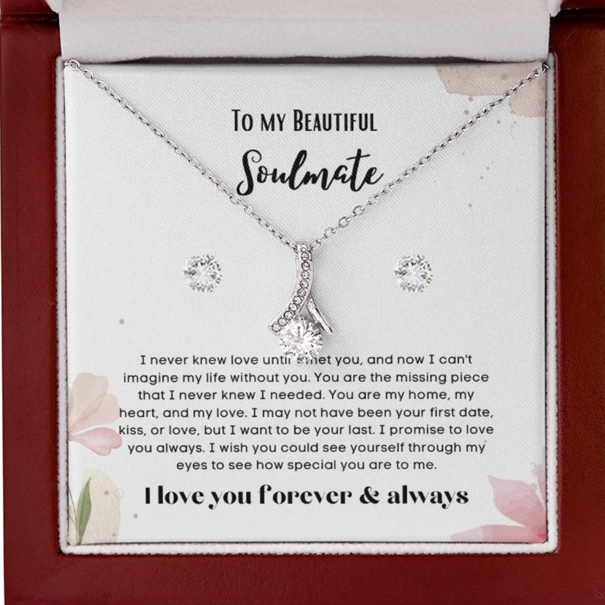 To my soulmate Alluring necklace set with earrings