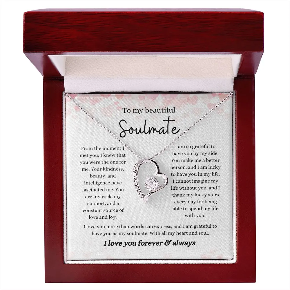 To my soulmate love you forever