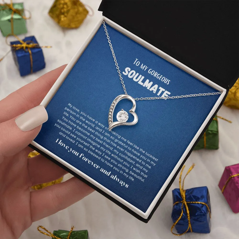 To my soulmate necklace forever