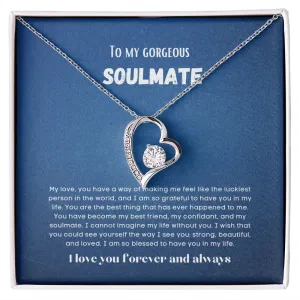 To my soulmate necklace forever