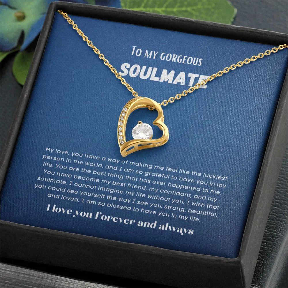 To my soulmate necklace forever