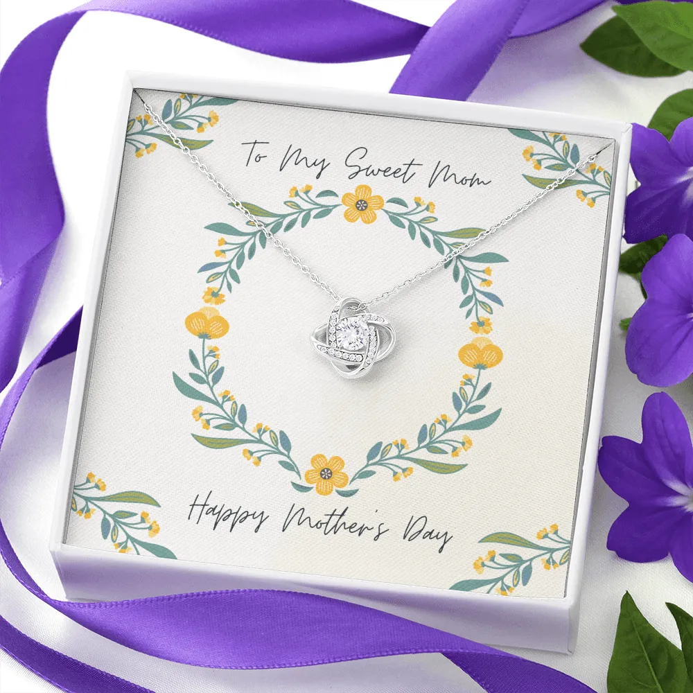 To My Sweet Mom Mother's Day Love Knot Necklace