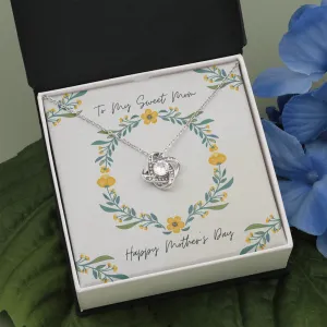 To My Sweet Mom Mother's Day Love Knot Necklace