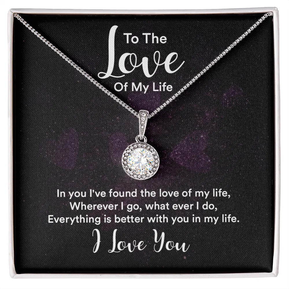 To the love of my life-Eternal Hope Necklace for Women