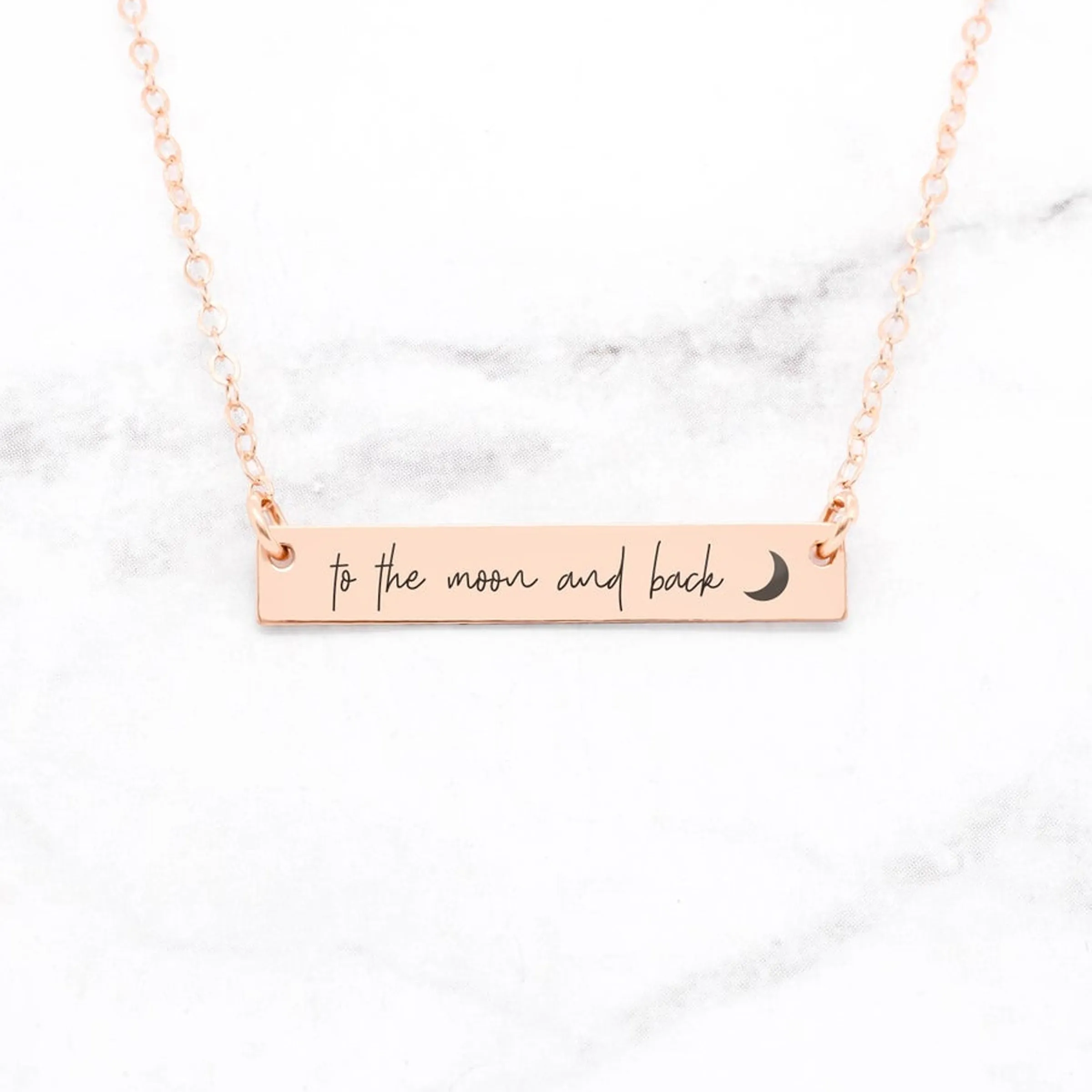 To The Moon And Back Necklace - Rose Gold Quote Bar Necklace