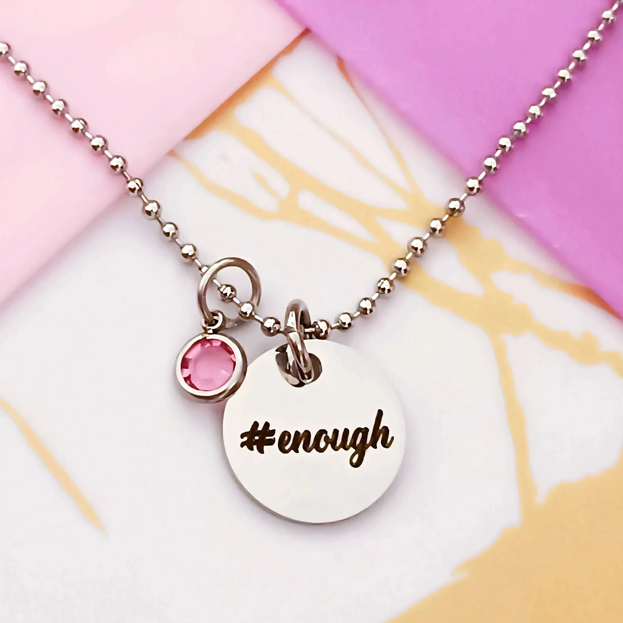 You are #Enough Necklace
